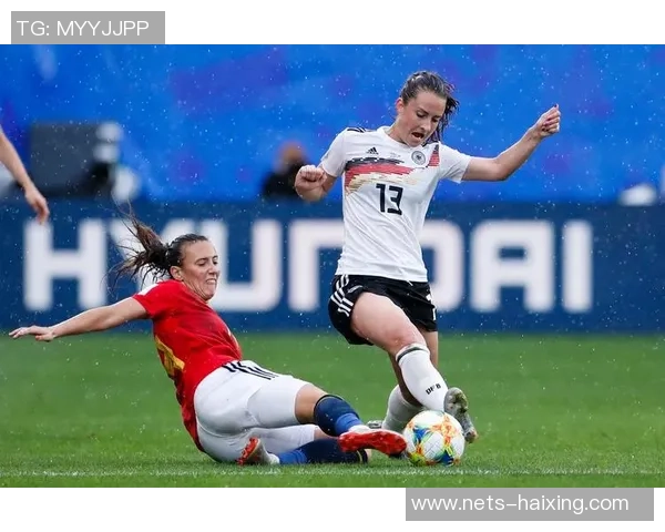 德国女足与西班牙女足激战500分钟的精彩对决回顾与分析 德国女足与西班牙女足激战500分钟的精彩对决回顾与分析